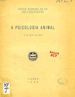 Seller image for A PSICOLOGIA ANIMAL, E O SEU VALOR for sale by Le-Livre