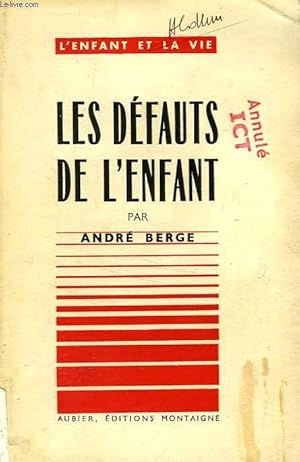 Seller image for LES DEFAUTS DE L'ENFANT for sale by Le-Livre
