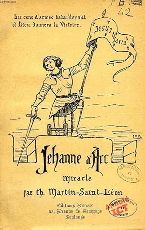 Seller image for JEANNE-D'ARC, MIRACLE for sale by Le-Livre