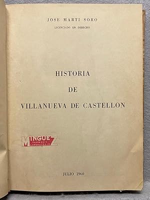 Imagen del vendedor de HISTORIA DE VILLANUEVA DE CASTELLON. a la venta por Auca Llibres Antics / Yara Prez Jorques