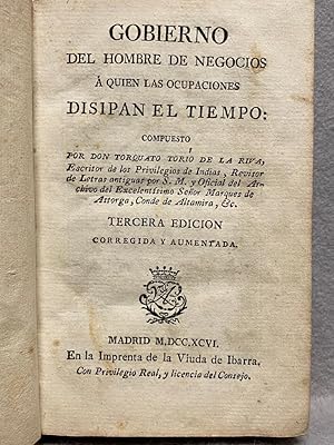 GOBIERNO DEL HOMBRE DE NEGOCIOS A QUIEN LAS OCUPACIONES DISIPAN EL TIEMPO.