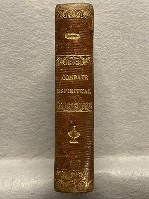 COMBATE ESPIRITUAL ESCRITO EN IDIOMA ITALIANO, TRADUCIDO EN LENGUA CASTELLANA . .