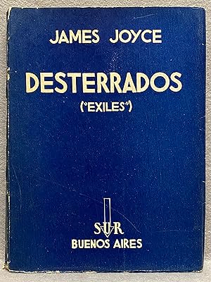 DESTERRADOS ("EXILES"): COMEDIA EN TRES ACTOS.