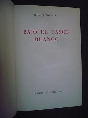 BAJO EL CASCO BLANCO.