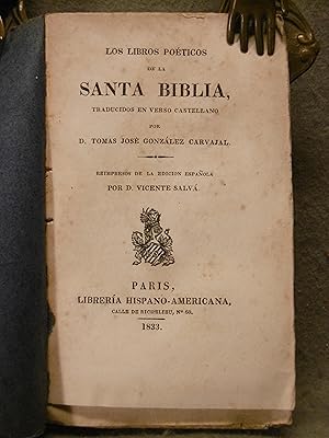 Bild des Verkufers fr LOS LIBROS POTICOS DE LA SANTA BIBLIA TRADUCIDOS EN VERSO CASTELLANO. zum Verkauf von Auca Llibres Antics / Yara Prez Jorques