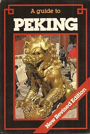 Imagen del vendedor de A Guide to Peking a la venta por Auldfarran Books, IOBA