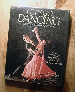 Imagen del vendedor de LET'S GO DANCING : Including the Waltz, the Tango, the Jive, Disco Dancing a la venta por 100POCKETS