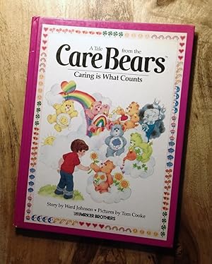 Seller image for A TALE FROM THE CARE BEARS: Caring is What Counts for sale by 100POCKETS