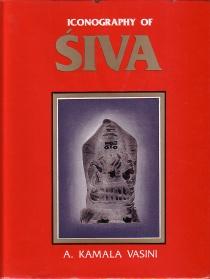 Iconography of Siva : With Special Reference to Select Temples in Northern Andhra