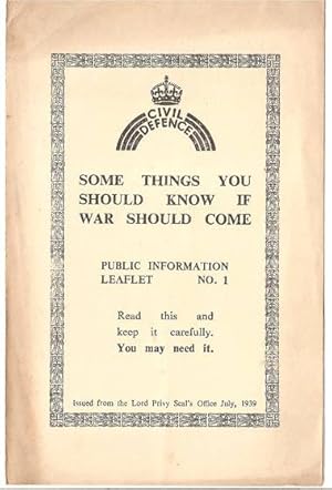 Some Things You Should Know if War Should Come: Public Information Leaflet No I