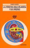 Seller image for La literatura angloirlandesa y sus orgenes for sale by Librera Antonio Azorn