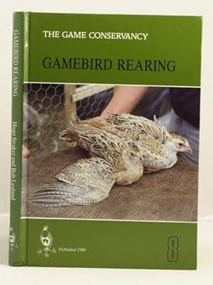 Bild des Verkufers fr Gamebird Rearing zum Verkauf von Leakey's Bookshop Ltd.