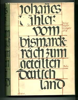 Seller image for Vom Bismarck-Reich Zum Geteilten Deutschland Deutsche Geschichte Seit 1871 for sale by DJ Ernst-Books
