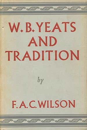 W.B. Yeats And Tradition