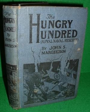 Seller image for THE HUNGRY HUNDRED , Royal Naval Reserve , WW1 for sale by booksonlinebrighton