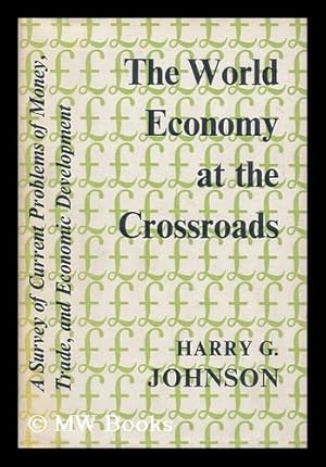 Image du vendeur pour The World Economy At the Crossroads mis en vente par MW Books