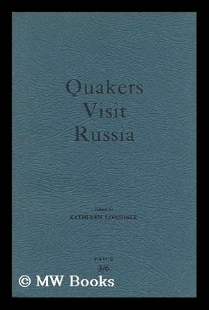 Image du vendeur pour Quakers Visit Russia mis en vente par MW Books