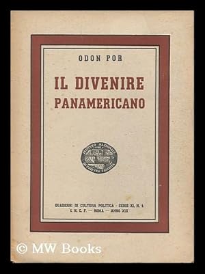 Seller image for IL Divenire Panamericano / Odon Por for sale by MW Books