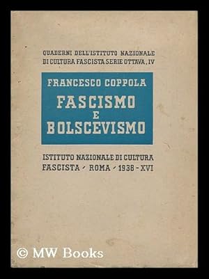 Seller image for Fascismo E Bolscevismo / Francesco Coppola for sale by MW Books