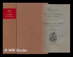 Immagine del venditore per Tratado Unico Y Singular Del Origen De Los Indios Del Peru, Mejico, Santa Fey Chile / Por El Dr. Diego Andres Rocha venduto da MW Books