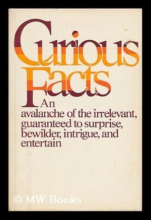 Imagen del vendedor de Curious Facts / John May with Michael Marten . [Et Al. ] a la venta por MW Books