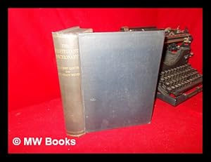 Seller image for A Protestant Dictionary : Containing Articles on the History, Doctrines, and Practices of the Christian Church / Edited by Charles Sydney Carter and G. E. Alison Weeks ; Editors of the First Edition, Charles H. H. Wright and Charles Neil for sale by MW Books