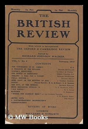 Bild des Verkufers fr The British Review ; Volume 1, No.2, February / Edited by Richard Johnson Walker zum Verkauf von MW Books