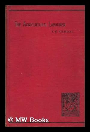 Image du vendeur pour The Agricultural Labourer, a Summary of His Position mis en vente par MW Books