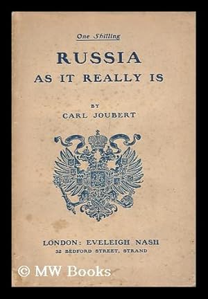 Seller image for Russia As it Really is / by Carl Joubert for sale by MW Books
