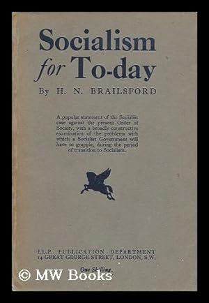 Seller image for Socialism for To-Day / by Henry Noel Brailsford for sale by MW Books
