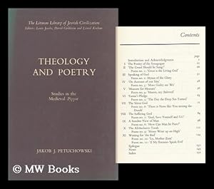 Immagine del venditore per Theology and Poetry : Studies in the Medieval Piyyut / Jakob J. Petuchowski venduto da MW Books