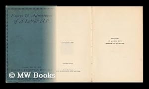 Seller image for Essays and Adventures of a Labour M. P. for sale by MW Books