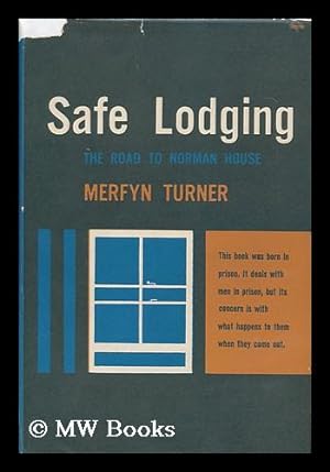 Seller image for Safe Lodging : the Road to Norman House for sale by MW Books