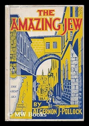 Seller image for The Amazing Jew for sale by MW Books