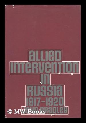 Image du vendeur pour Allied Intervention in Russia mis en vente par MW Books