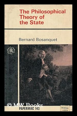 Immagine del venditore per The Philosophical Theory of the State venduto da MW Books Ltd.