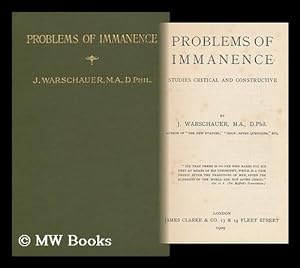 Immagine del venditore per Problems of Immanence : Studies Critical and Constructive / by J. Warschauer venduto da MW Books Ltd.