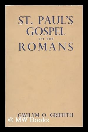 Seller image for St. Paul's Gospel to the Romans for sale by MW Books Ltd.