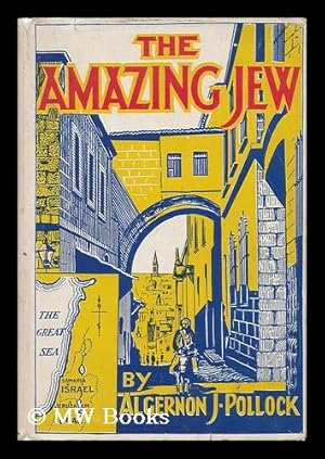 Seller image for The Amazing Jew for sale by MW Books Ltd.