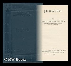 Seller image for Judaism / by Israel Abrahams for sale by MW Books Ltd.