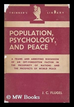 Image du vendeur pour Population, Psychology, and Peace / with an Introduction by C. E. M Joad mis en vente par MW Books Ltd.