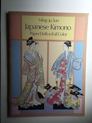 Bild des Verkufers fr Japanese Kimono Paper Dolls in Full Color zum Verkauf von WellRead Books A.B.A.A.