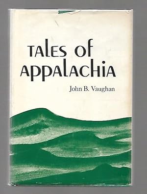 Seller image for Tales of Appalachia A Collection of Short Stories for sale by K. L. Givens Books