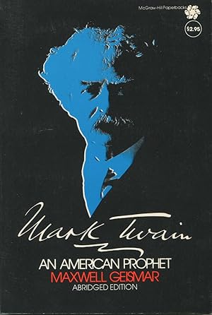 Seller image for Mark Twain: An American Prophet for sale by Kenneth A. Himber