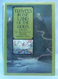 Seller image for Travels in the Land of the Gods (1889-1907) for sale by Books & Bidders Antiquarian Booksellers