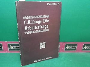 Bild des Verkufers fr Die Arbeiterfrage - Ihre Bedeutung fr Gegenwart und Zukunft. zum Verkauf von Antiquariat Deinbacher