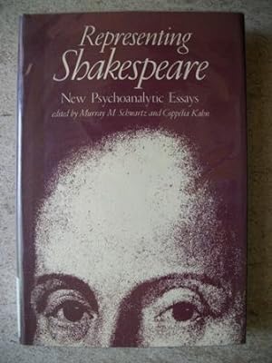 Representing Shakespeare: New Psychoanalytic Essays