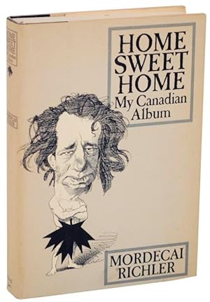 Image du vendeur pour Home Sweet Home: My Canadian Album mis en vente par Jeff Hirsch Books, ABAA