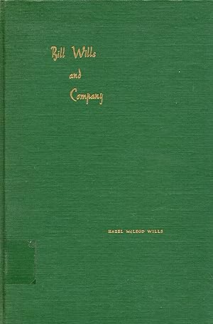 Seller image for Bill Wills and Company for sale by Sutton Books