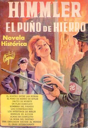 HIMMLER. El puño de hierro. Novela histórica